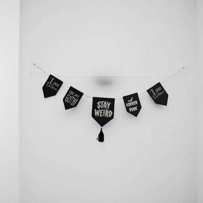 Bandeirolas Stay Weird